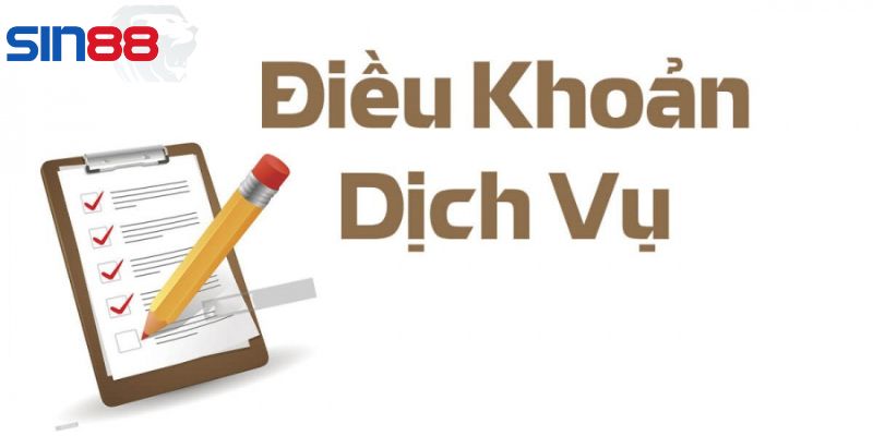 Điều Khoản Và Điều Kiện - SIN88 Cập Nhật Quy Định Mới Nhất